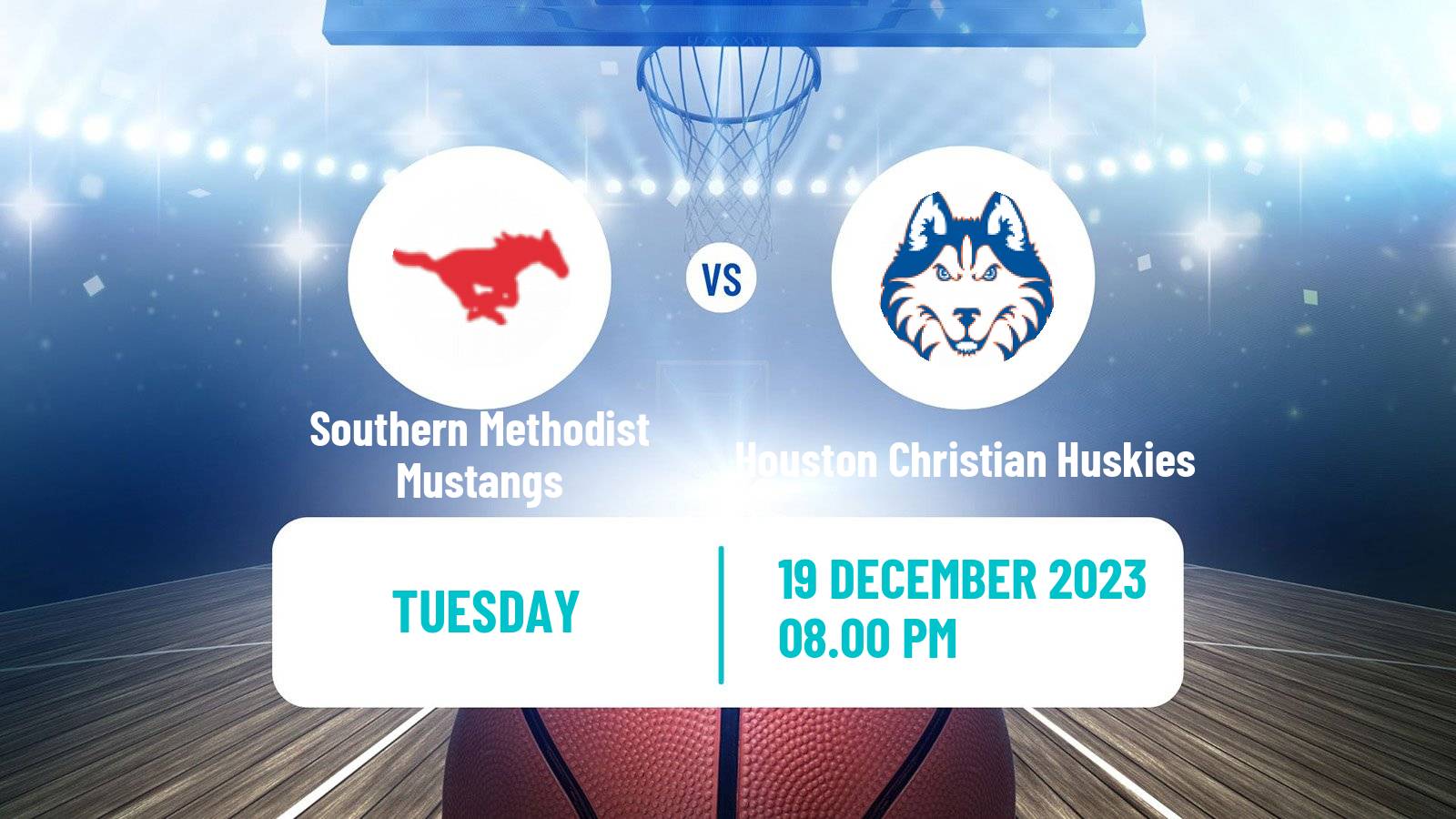 Basketball NCAA College Basketball Southern Methodist Mustangs - Houston Christian Huskies