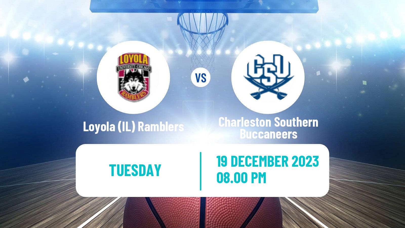 Basketball NCAA College Basketball Loyola (IL) Ramblers - Charleston Southern Buccaneers