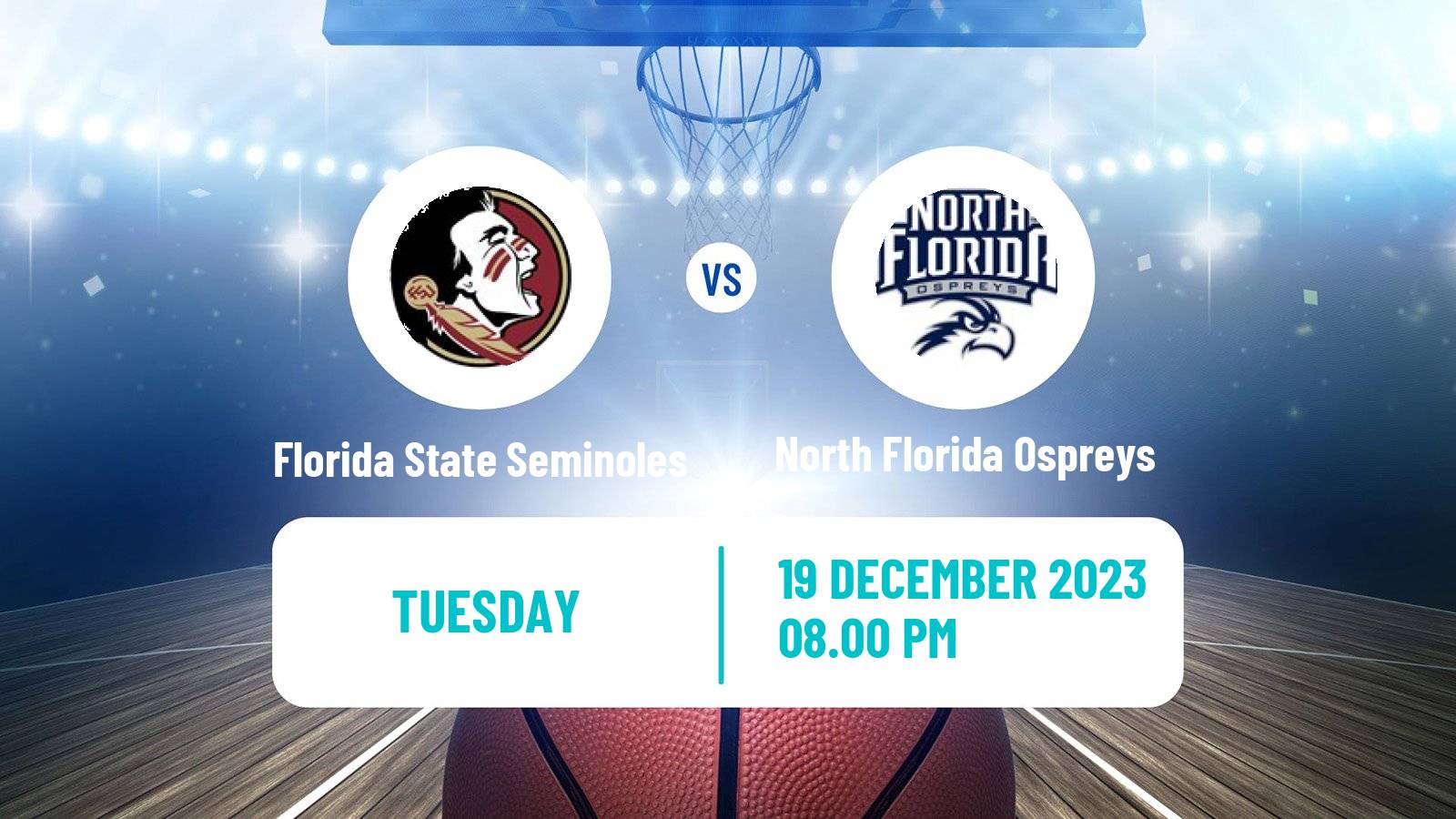 Basketball NCAA College Basketball Florida State Seminoles - North Florida Ospreys