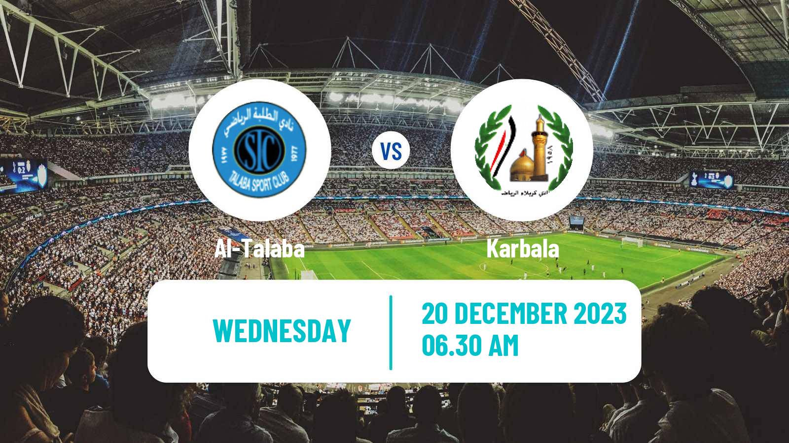 Soccer Iraqi Premier League Al-Talaba - Karbala