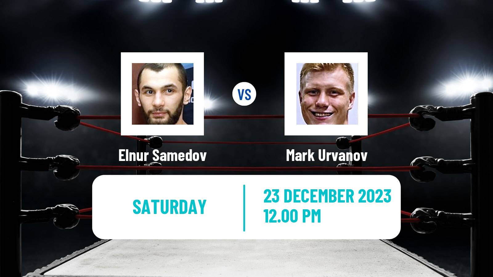 Boxing Lightweight Others Matches Men Elnur Samedov - Mark Urvanov