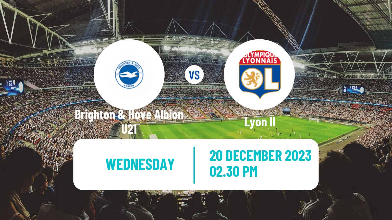 Soccer English Premier League International Cup Brighton & Hove Albion U21 - Lyon II