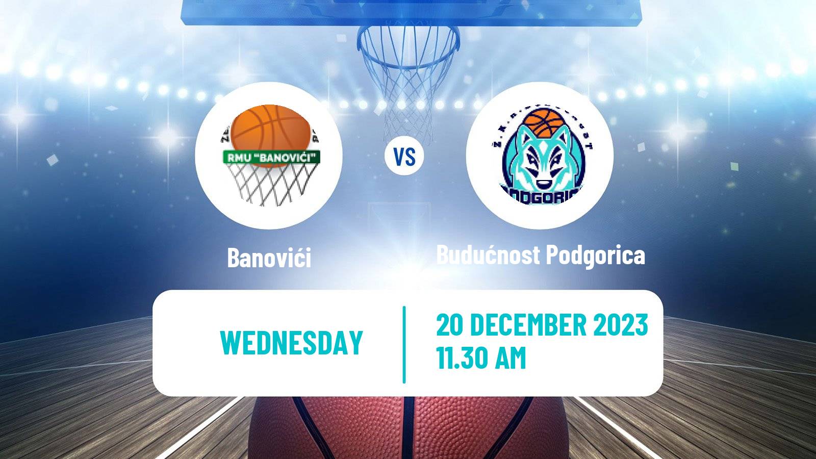 Basketball WABA League Banovići - Budućnost Podgorica