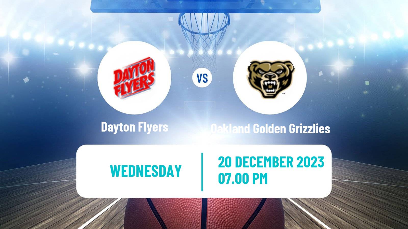 Basketball NCAA College Basketball Dayton Flyers - Oakland Golden Grizzlies