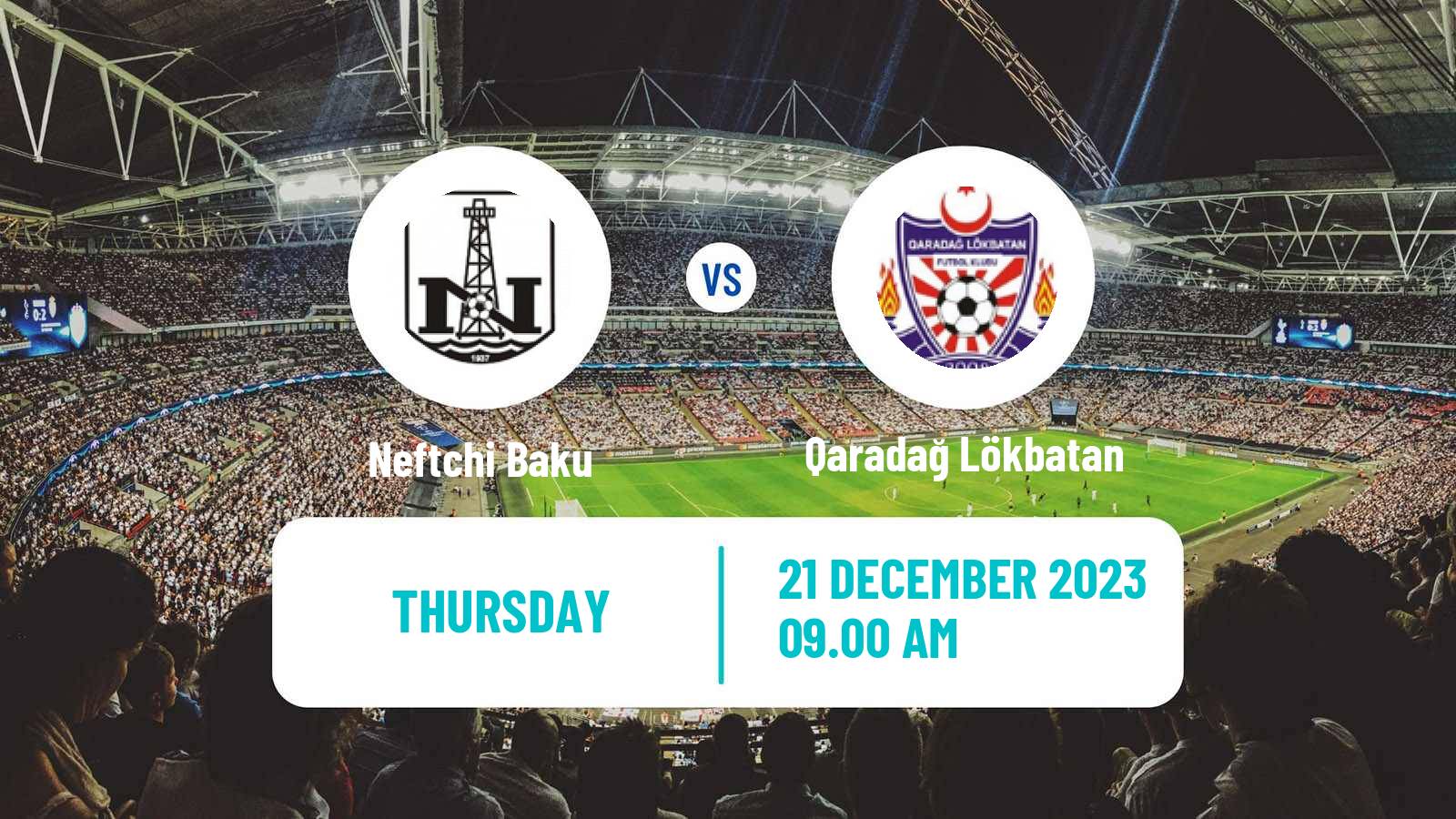Soccer Azerbaijan Cup Neftchi Baku - Qaradağ Lökbatan