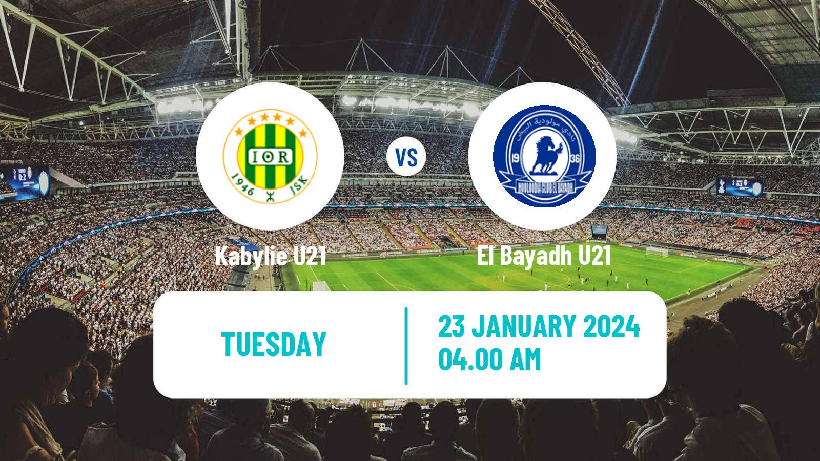 Soccer Algerian Ligue U21 Kabylie U21 - El Bayadh U21