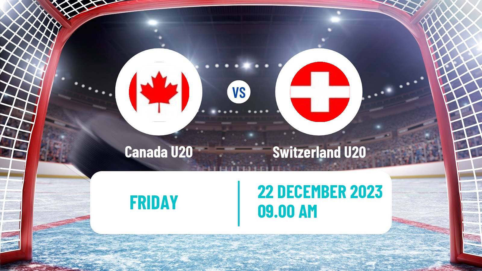 Hockey Friendly International Ice Hockey Canada U20 - Switzerland U20