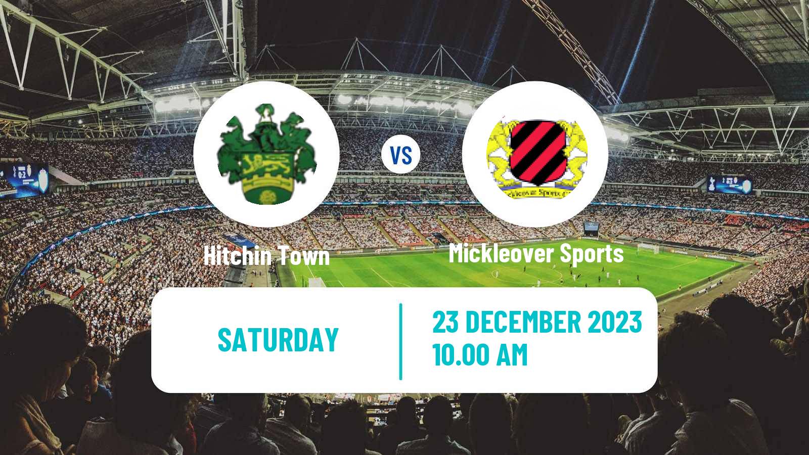 Soccer English Southern League Central Division Hitchin Town - Mickleover Sports