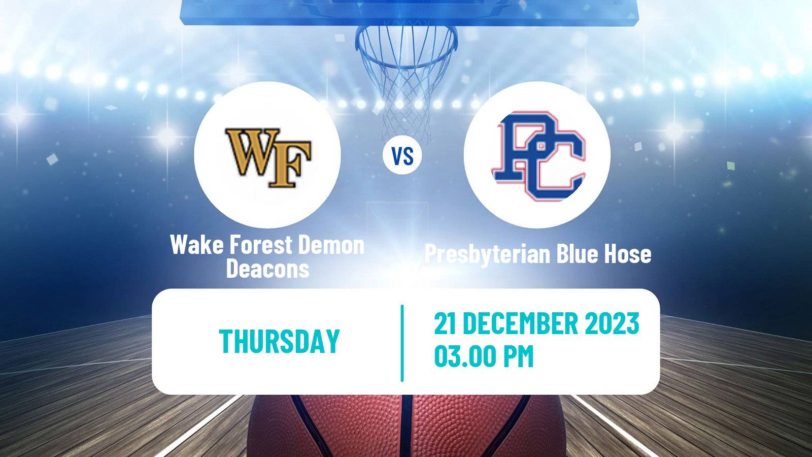 Basketball NCAA College Basketball Wake Forest Demon Deacons - Presbyterian Blue Hose