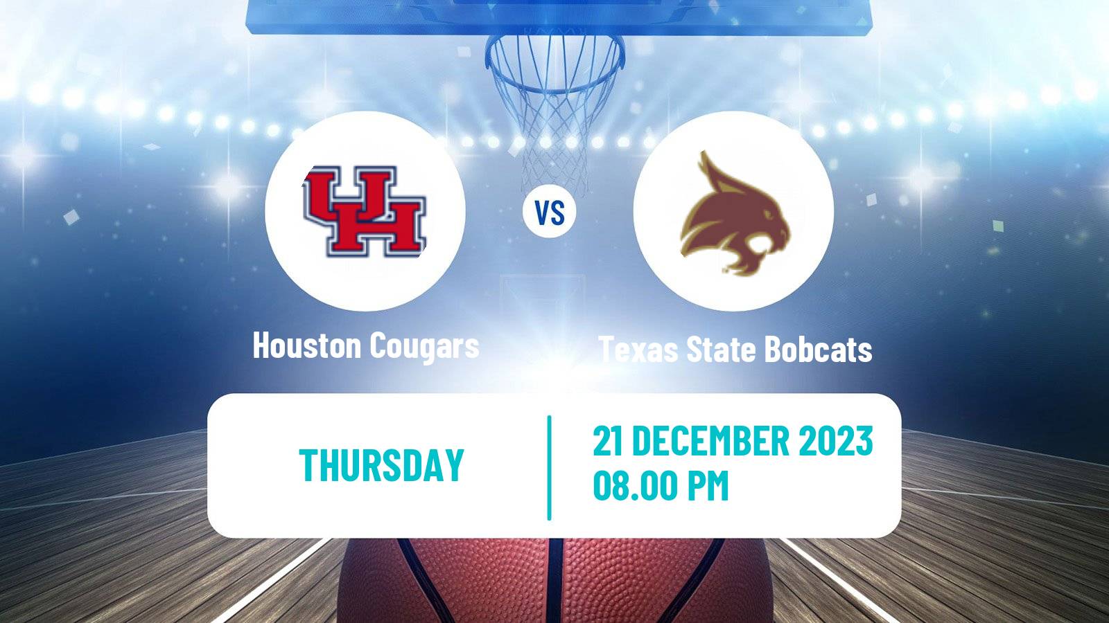 Basketball NCAA College Basketball Houston Cougars - Texas State Bobcats