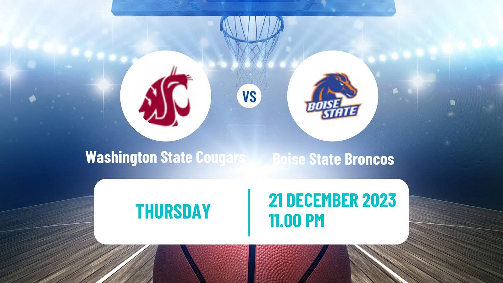 Basketball NCAA College Basketball Washington State Cougars - Boise State Broncos