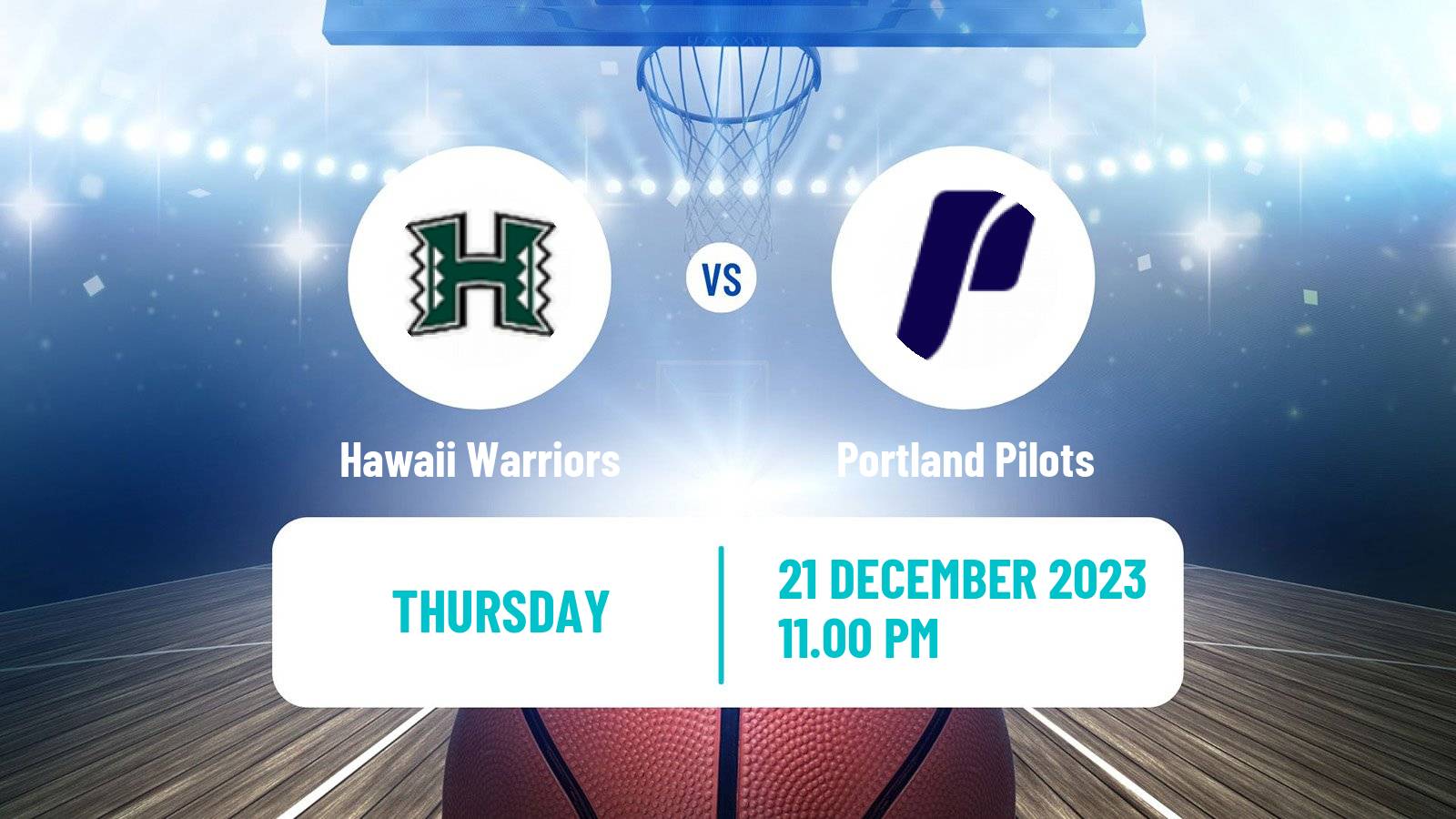 Basketball NCAA College Basketball Hawaii Warriors - Portland Pilots