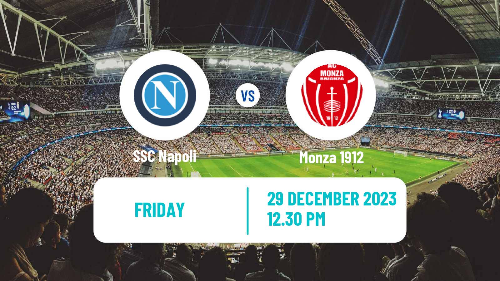 Soccer Italian Serie A Napoli - Monza