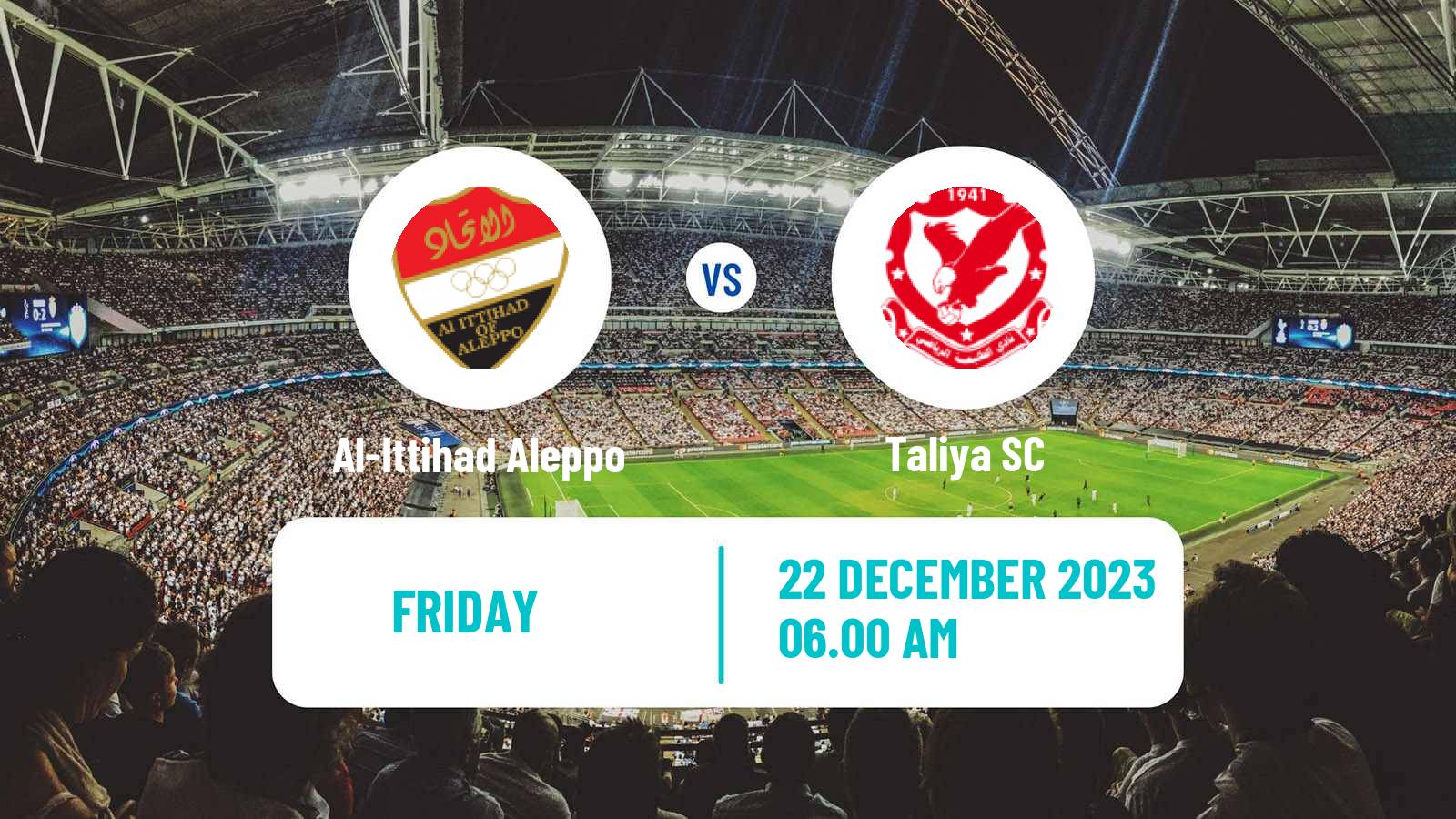 Soccer Syrian Premier League Al-Ittihad Aleppo - Taliya