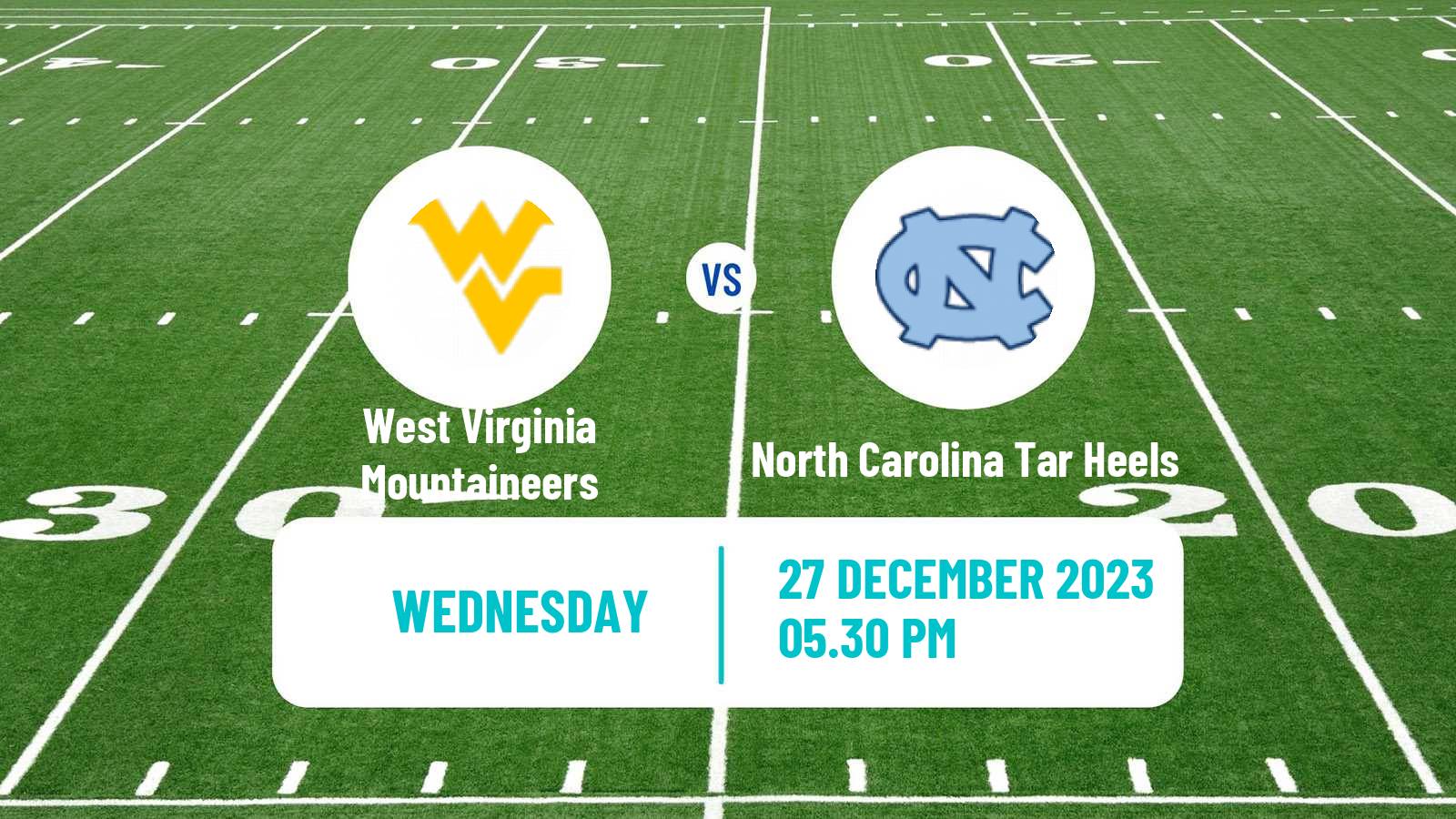American football NCAA College Football West Virginia Mountaineers - North Carolina Tar Heels