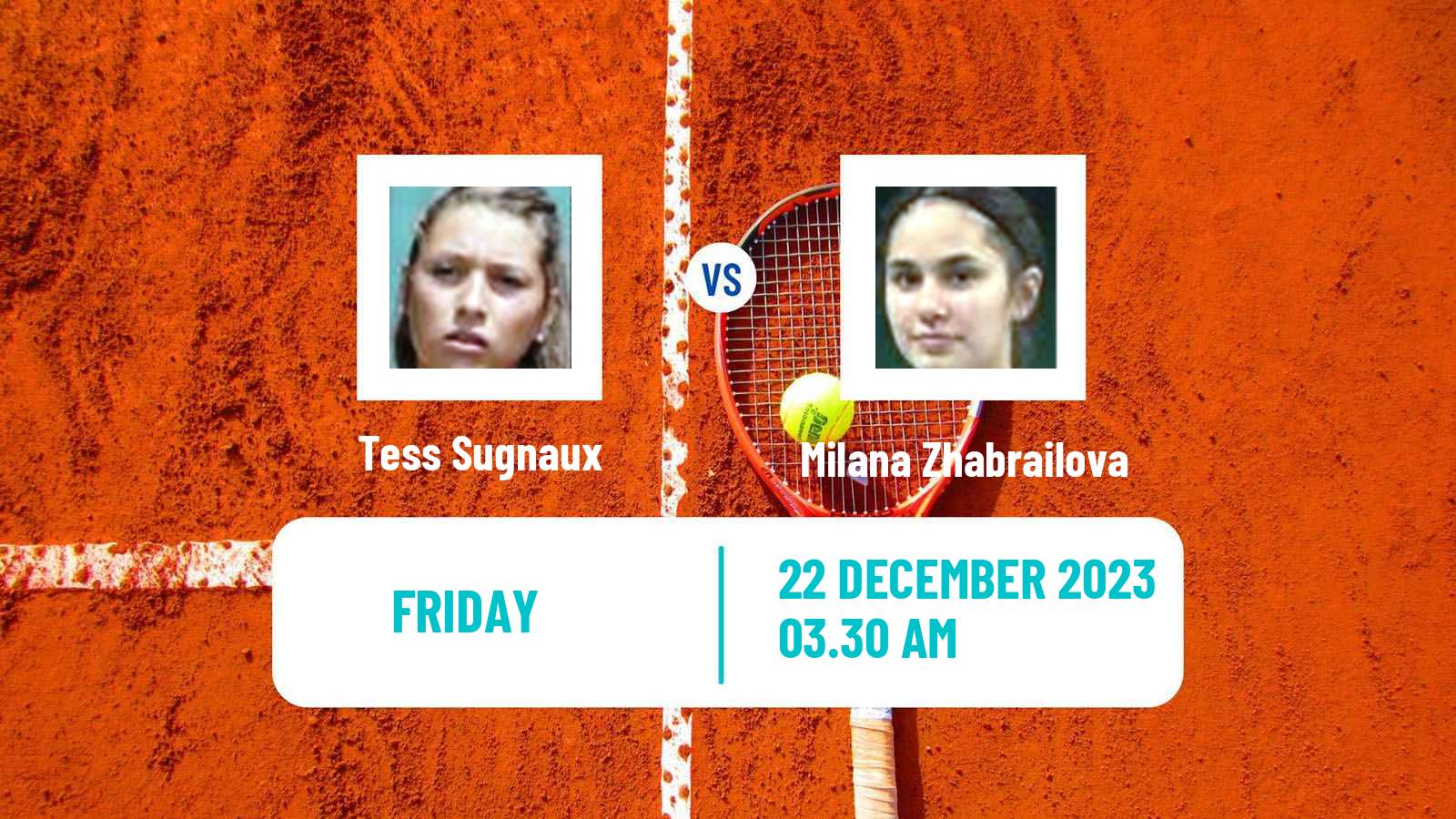 Tennis ITF W15 Monastir 43 Women Tess Sugnaux - Milana Zhabrailova