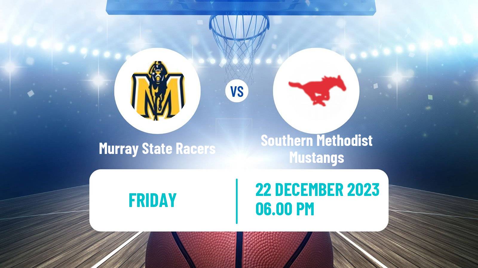 Basketball NCAA College Basketball Murray State Racers - Southern Methodist Mustangs
