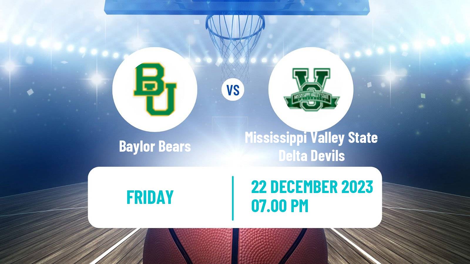 Basketball NCAA College Basketball Baylor Bears - Mississippi Valley State Delta Devils