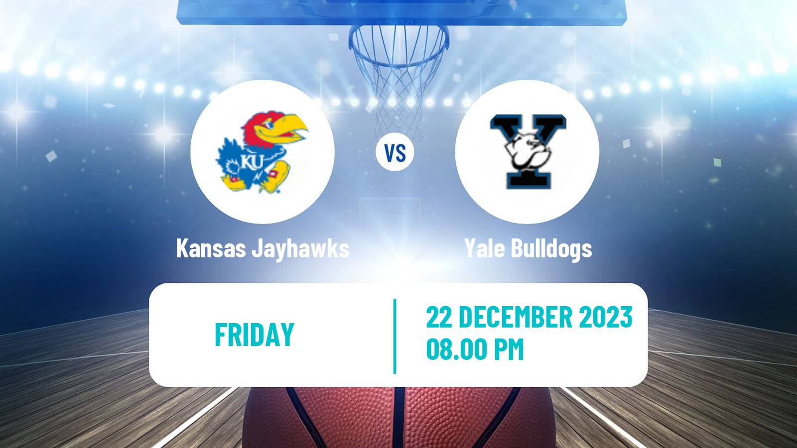 Basketball NCAA College Basketball Kansas Jayhawks - Yale Bulldogs