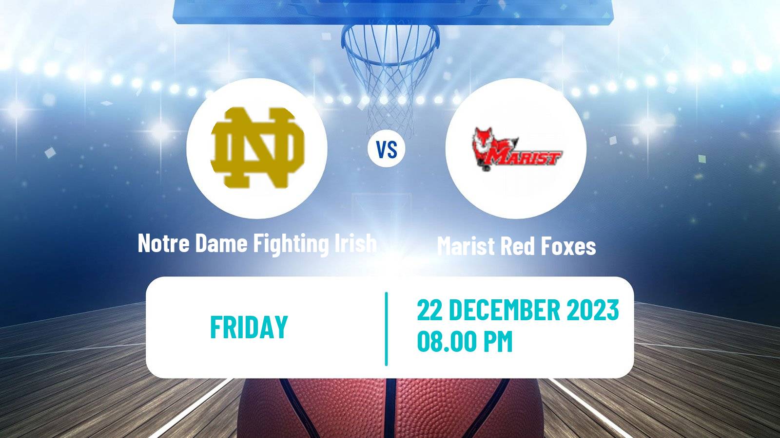 Basketball NCAA College Basketball Notre Dame Fighting Irish - Marist Red Foxes