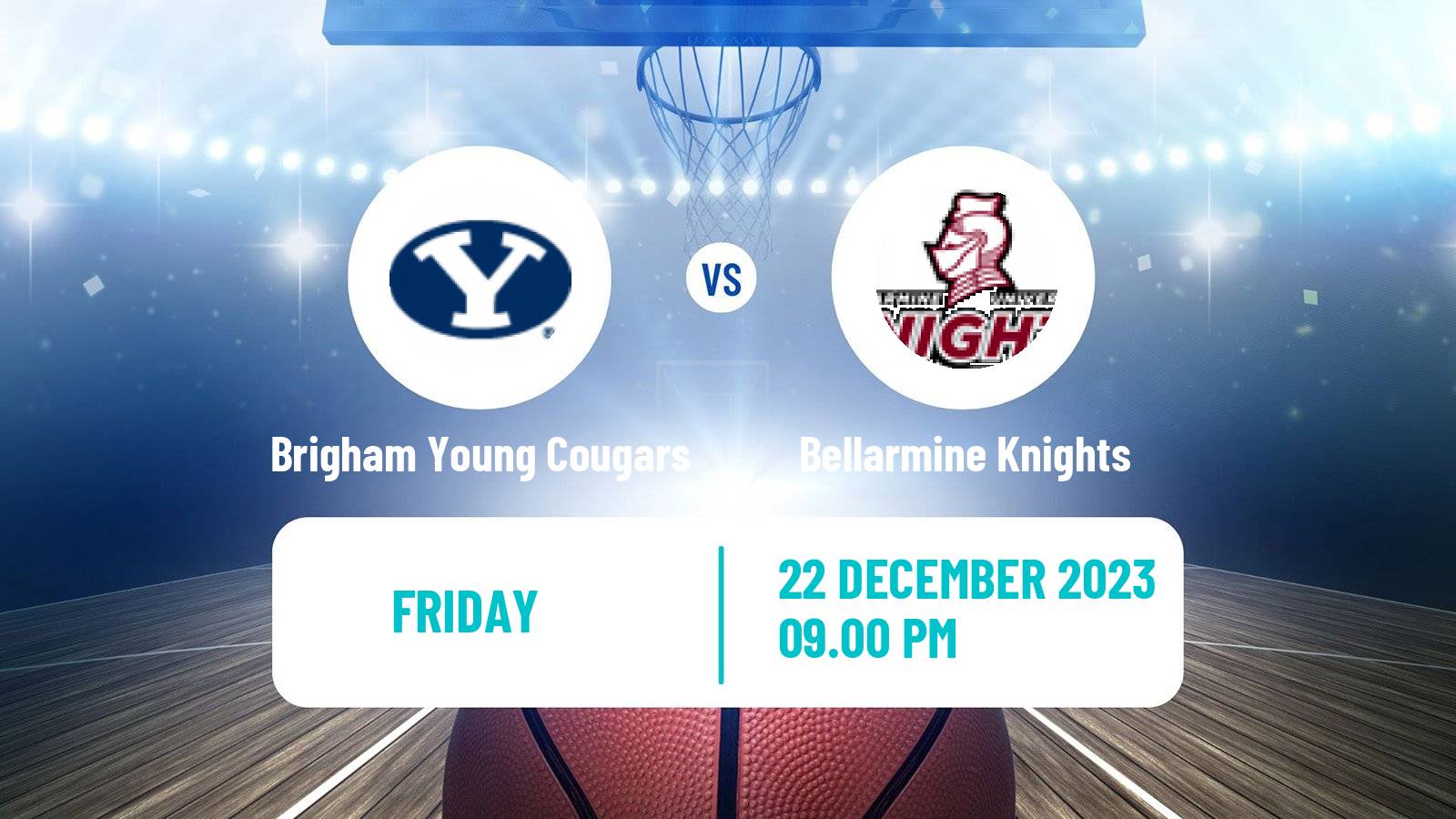 Basketball NCAA College Basketball Brigham Young Cougars - Bellarmine Knights