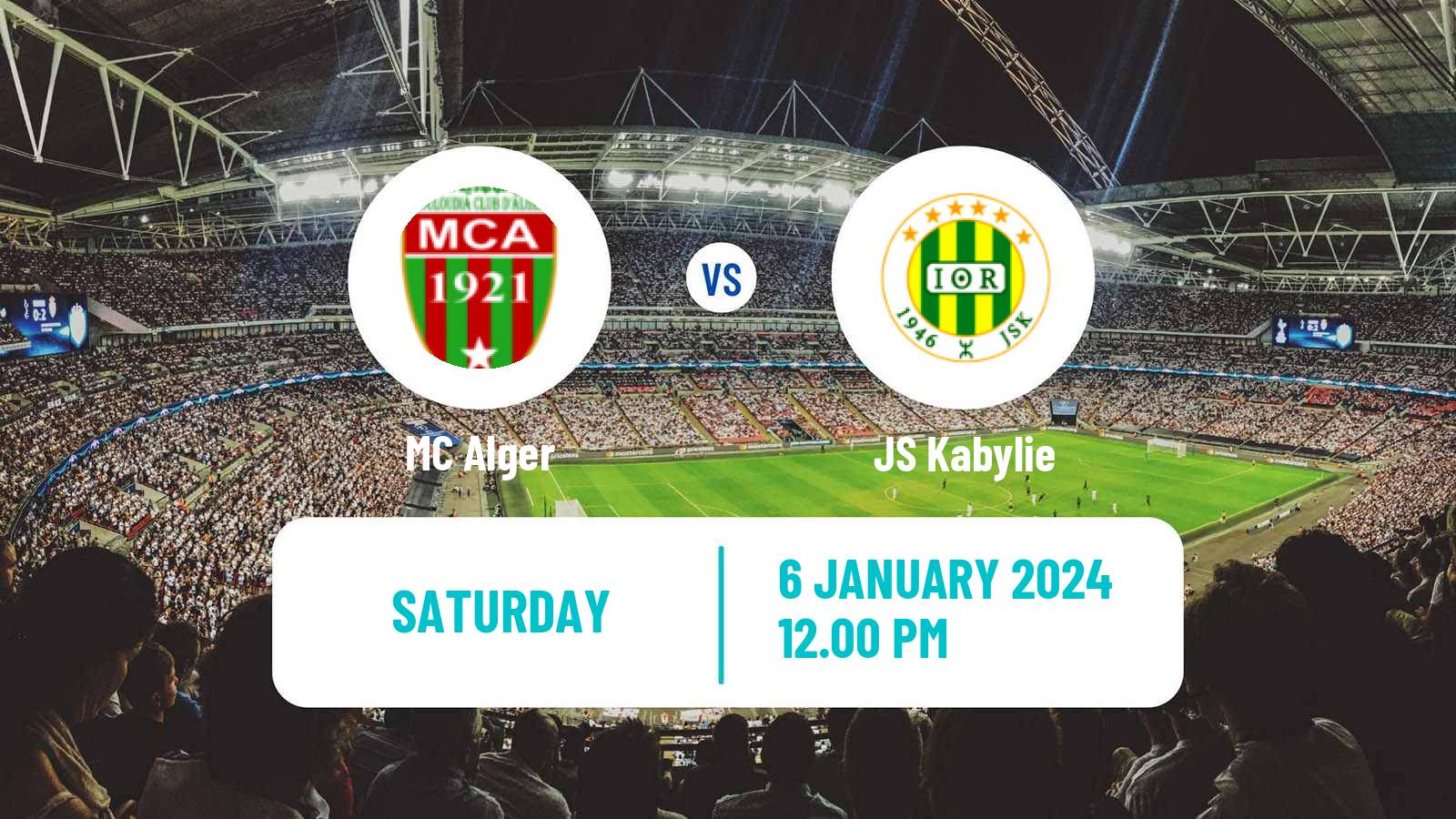 Soccer Algerian Ligue 1 MC Alger - Kabylie