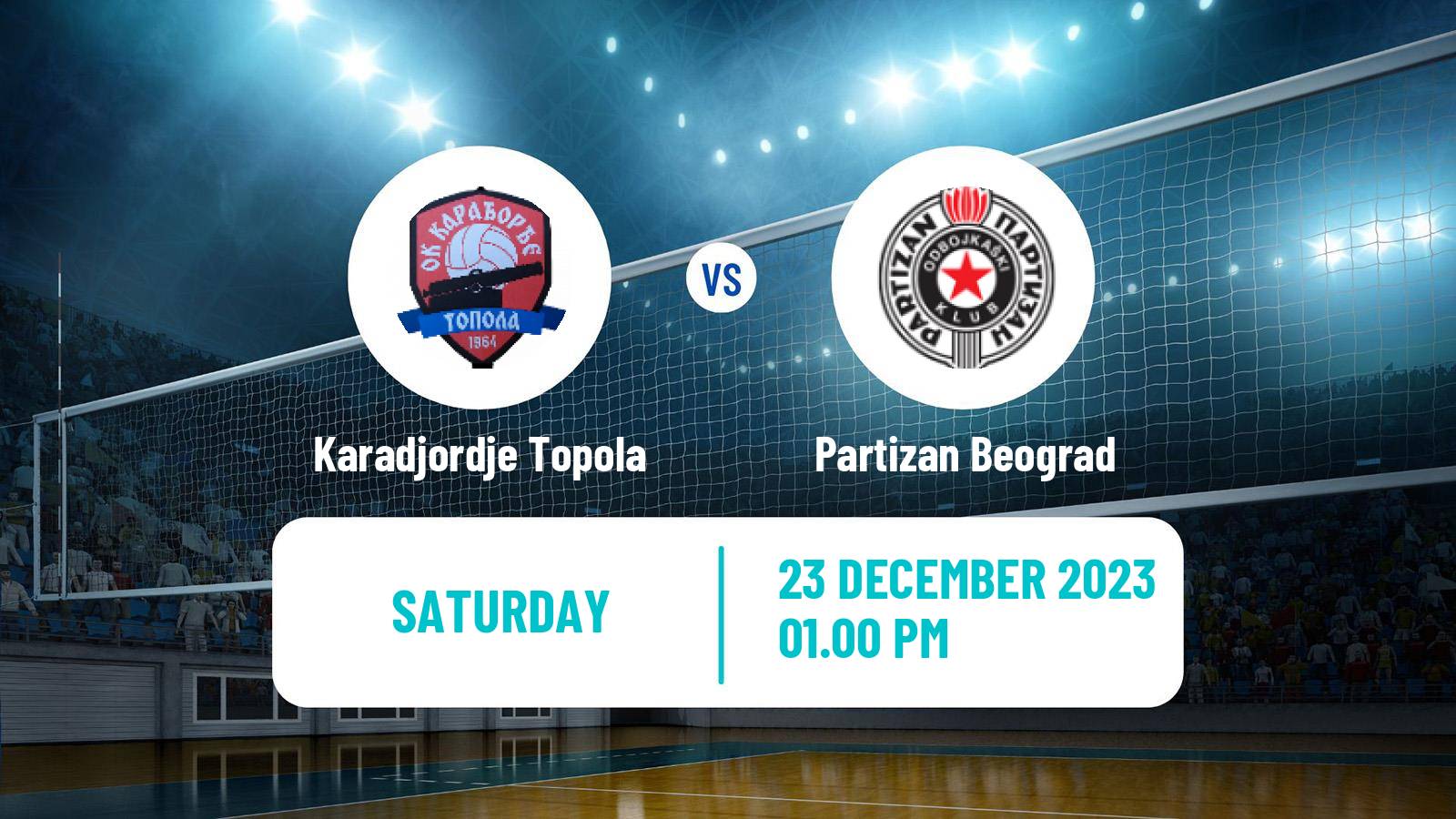 Volleyball Serbian Liga Volleyball Karadjordje Topola - Partizan Beograd