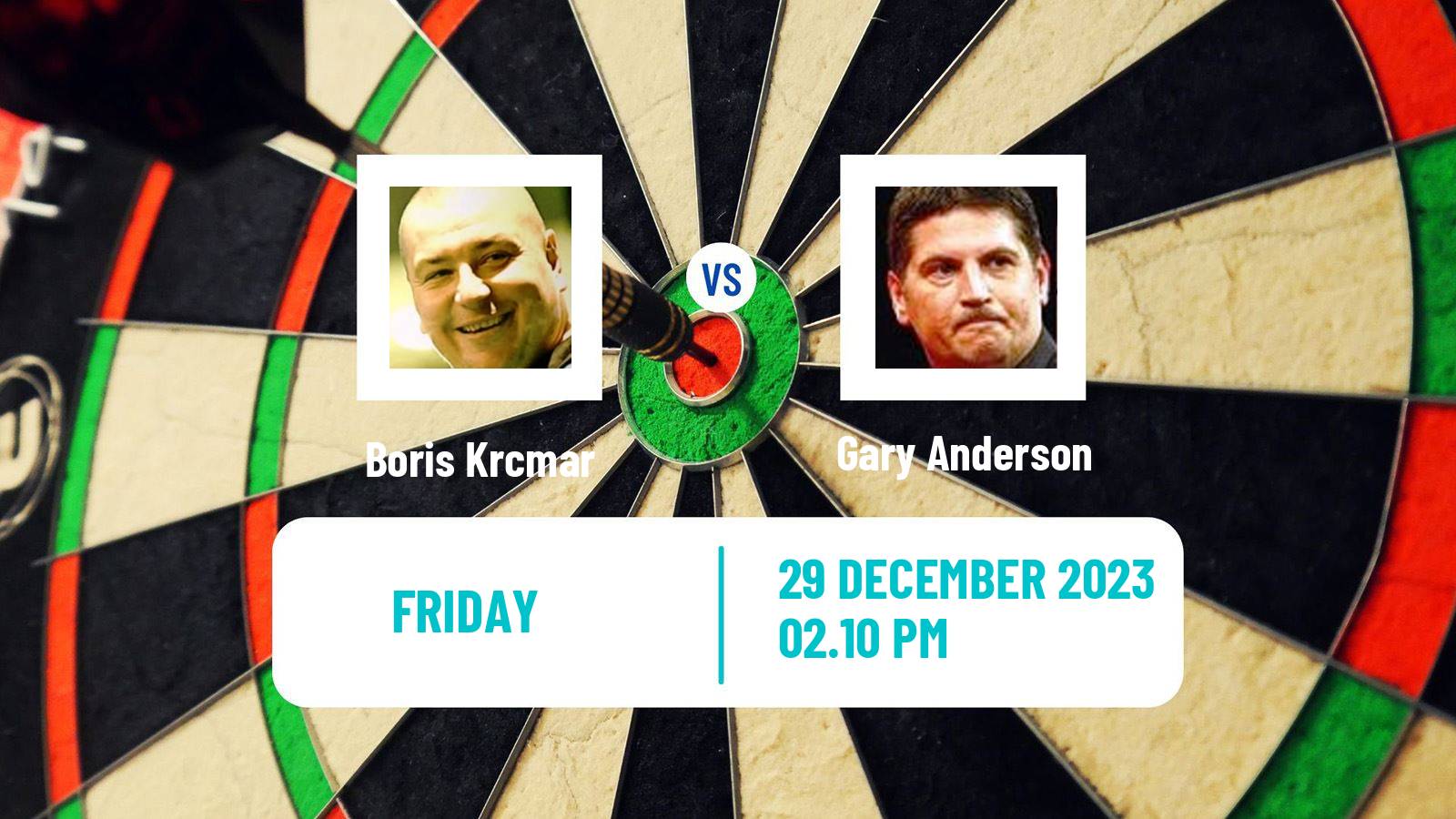 Darts PDC World Championship Boris Krcmar - Gary Anderson