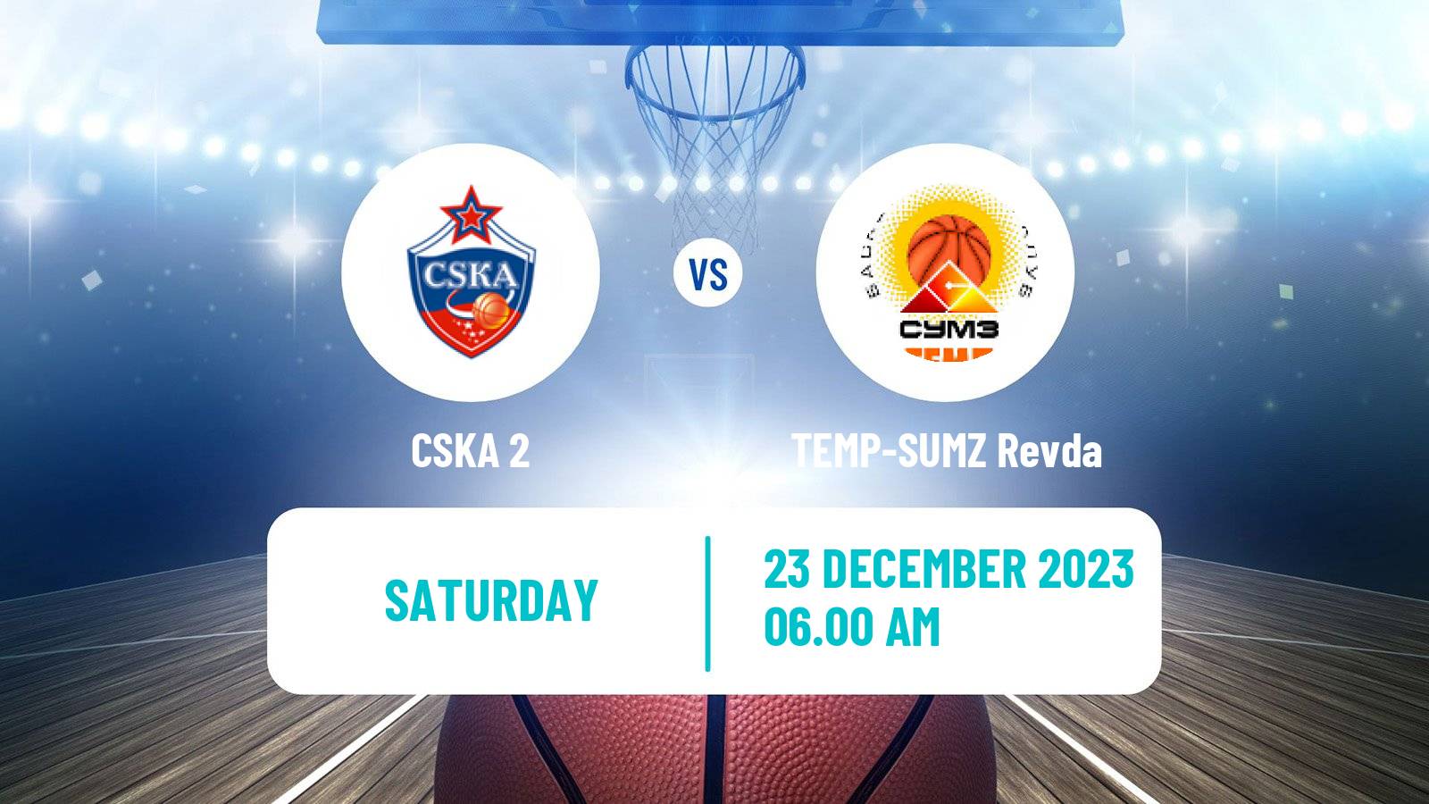 Basketball Russian Super League Basketball CSKA 2 - TEMP-SUMZ Revda