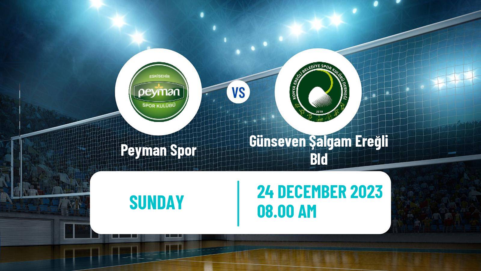 Volleyball Turkish 1 Ligi Volleyball Women Peyman Spor - Günseven Şalgam Ereğli Bld