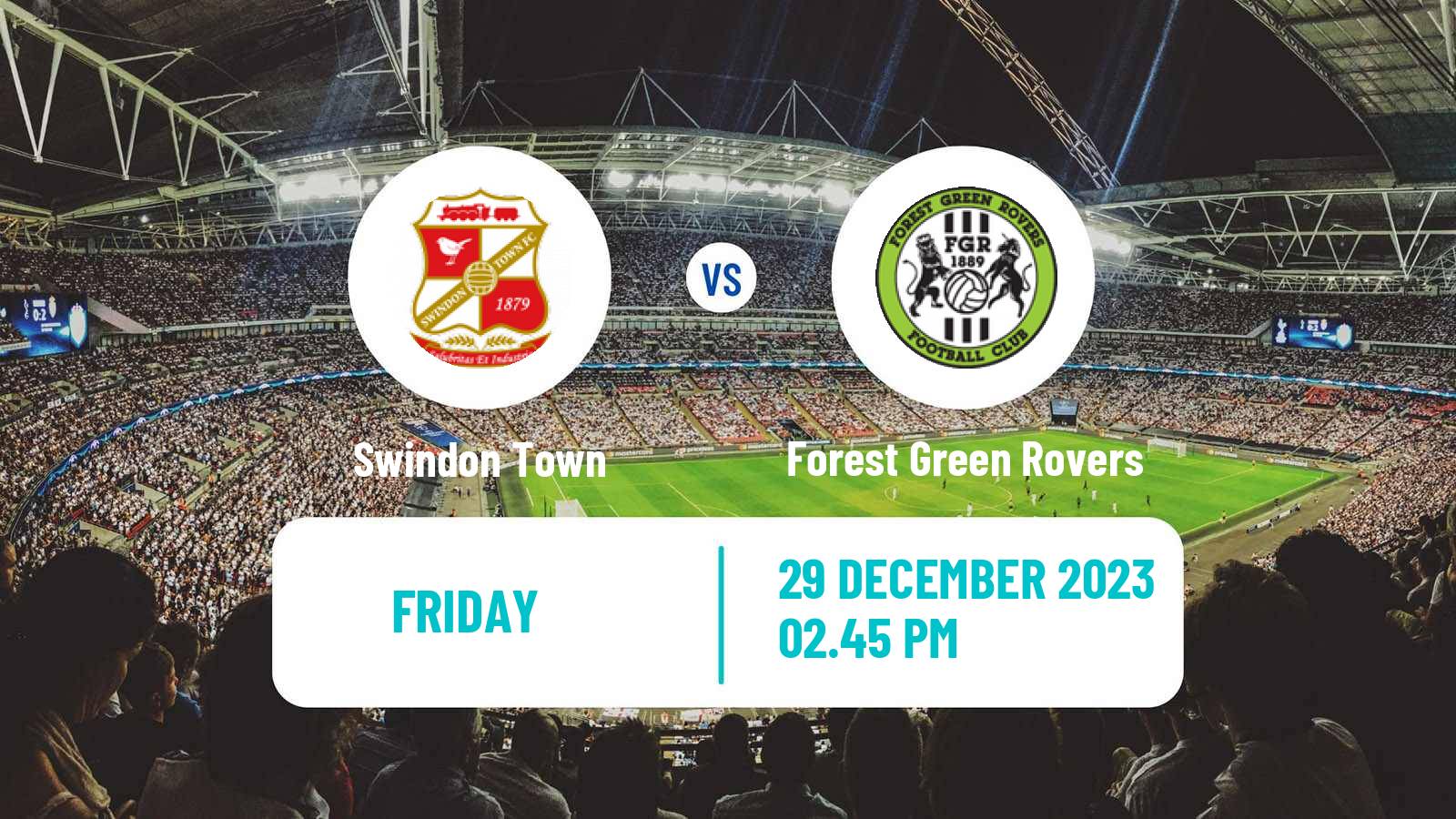 Soccer English League Two Swindon Town - Forest Green Rovers