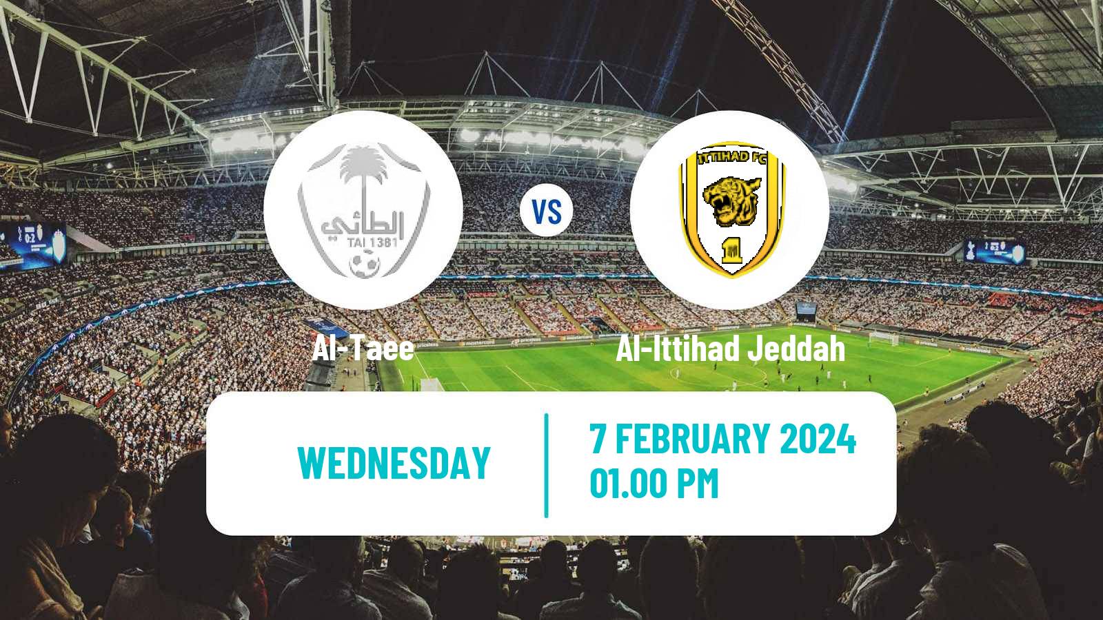 Soccer Saudi Professional League Al-Taee - Al-Ittihad Jeddah