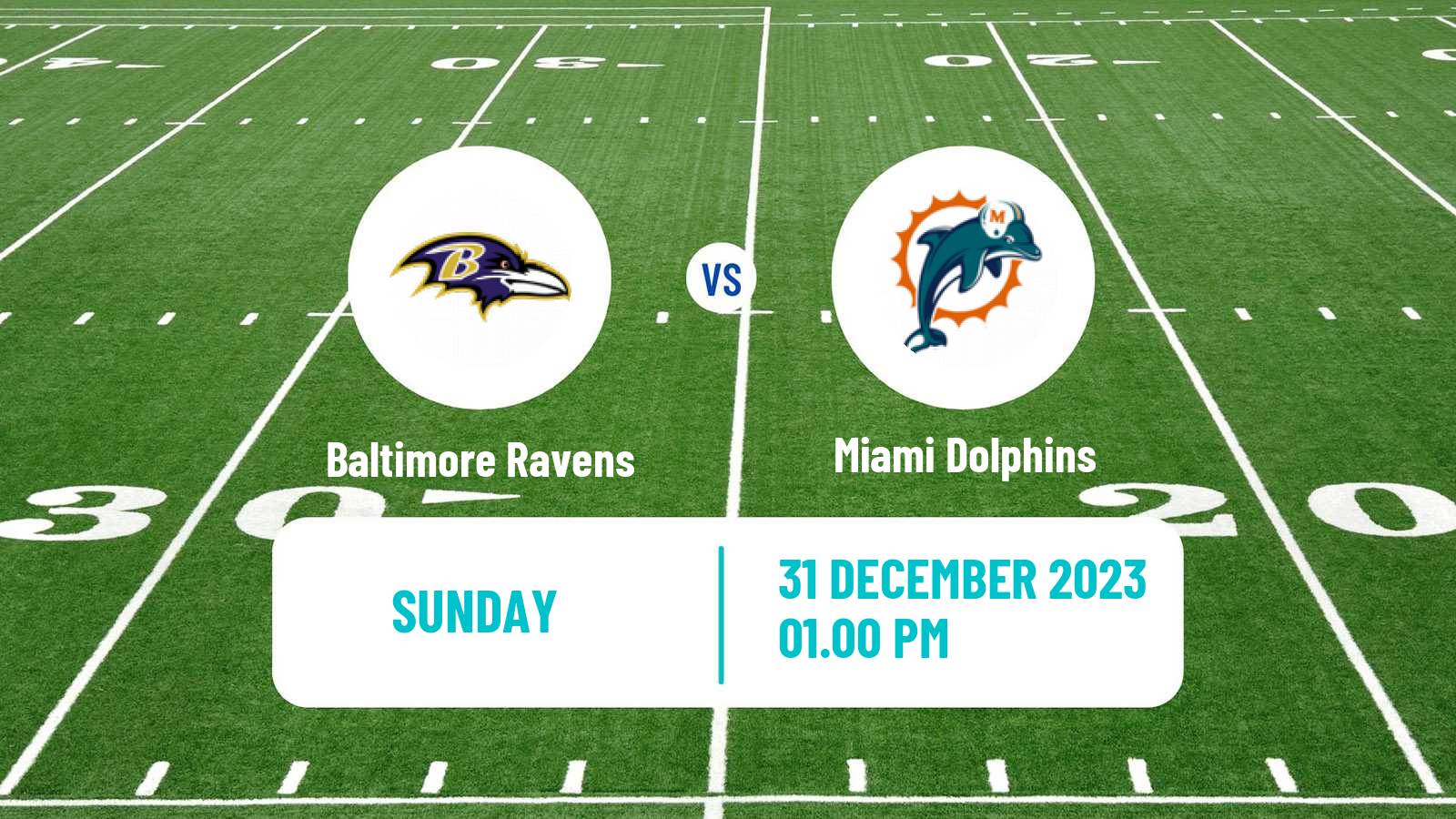 American football NFL Baltimore Ravens - Miami Dolphins