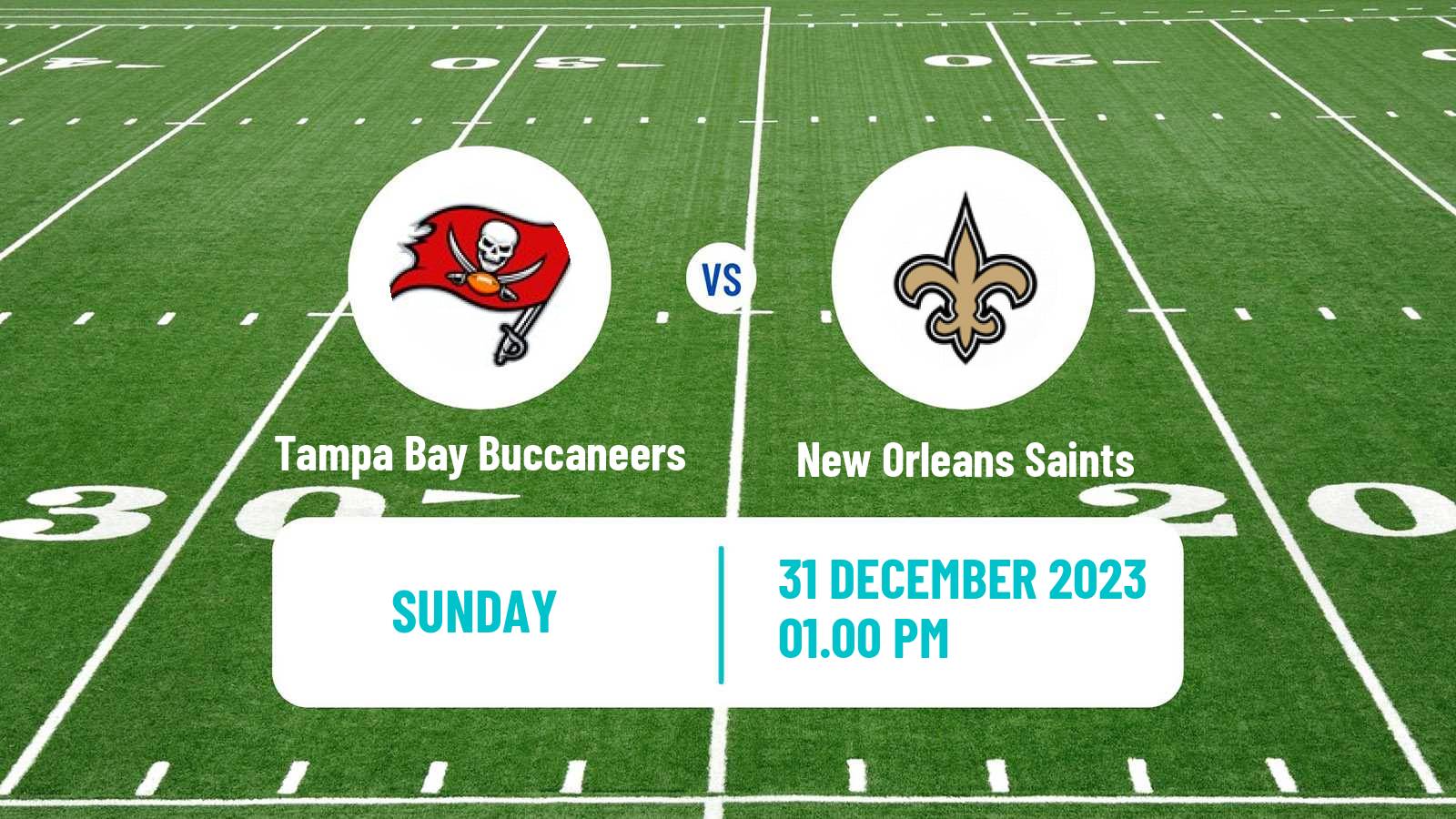 American football NFL Tampa Bay Buccaneers - New Orleans Saints
