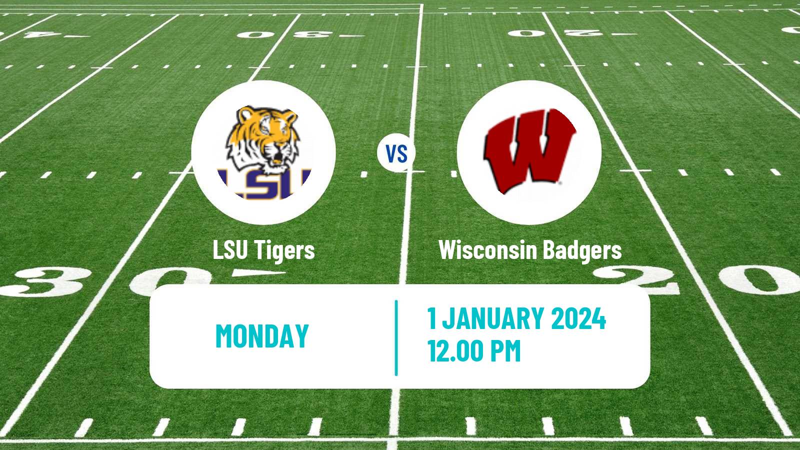 American football NCAA College Football LSU Tigers - Wisconsin Badgers