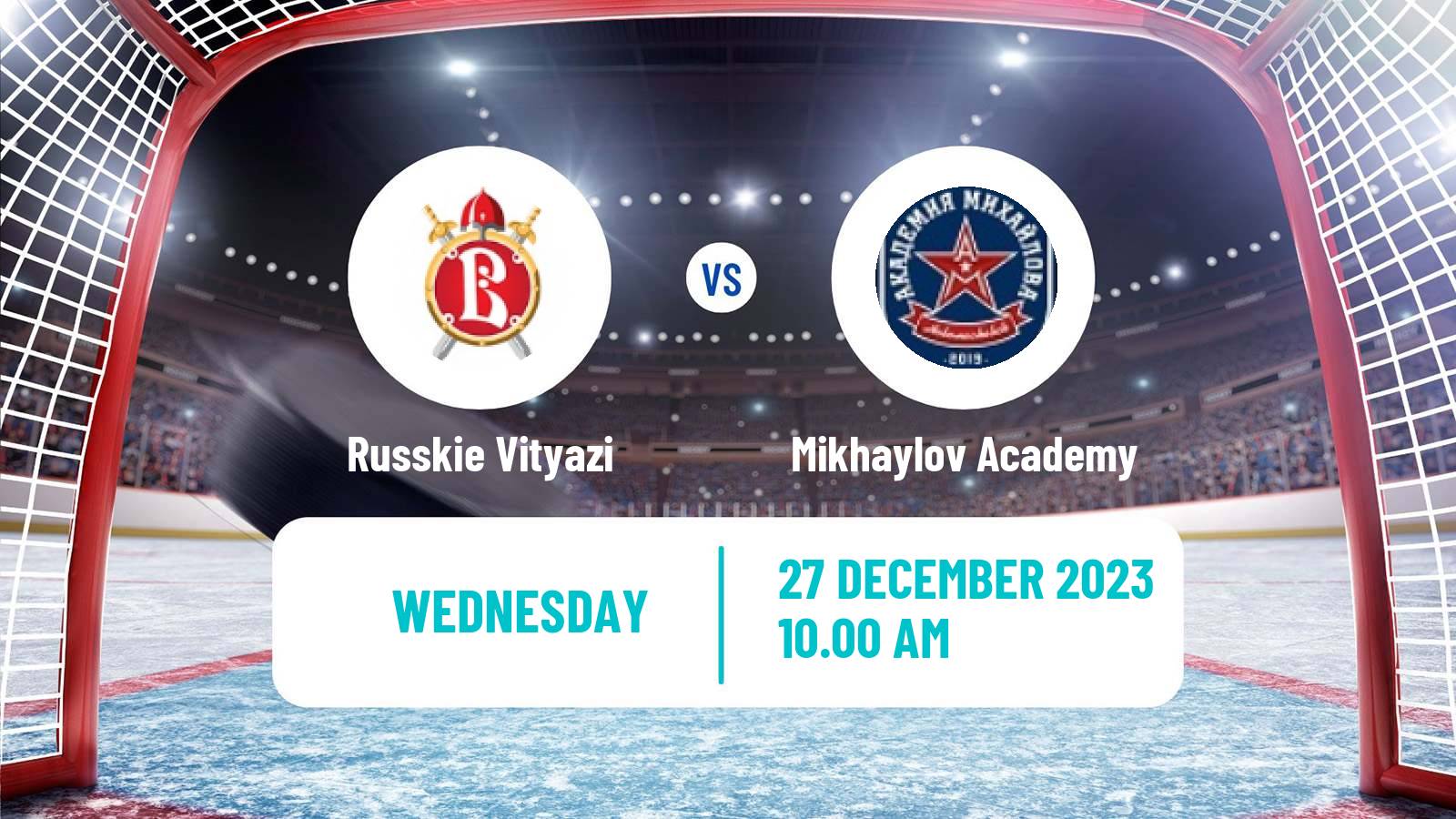 Hockey MHL Russkie Vityazi - Mikhaylov Academy