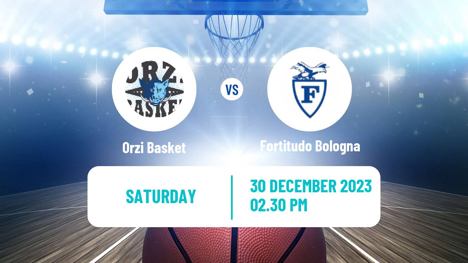 Basketball Italian Serie A2 Basketball Orzi Basket - Fortitudo Bologna