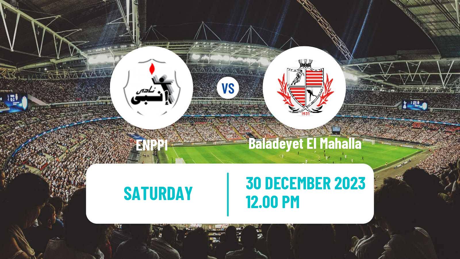 Soccer Egyptian Premier League ENPPI - Baladeyet El Mahalla