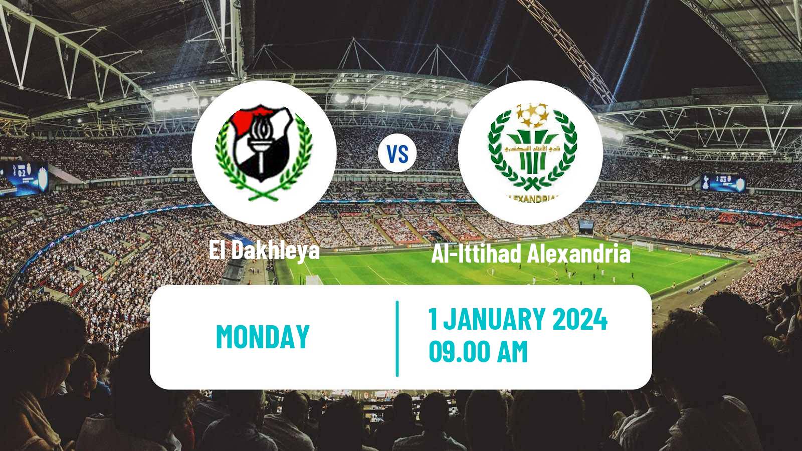 Soccer Egyptian Premier League El Dakhleya - Al-Ittihad Alexandria