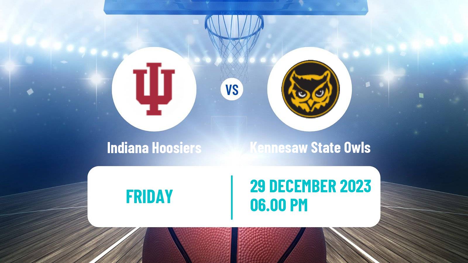 Basketball NCAA College Basketball Indiana Hoosiers - Kennesaw State Owls