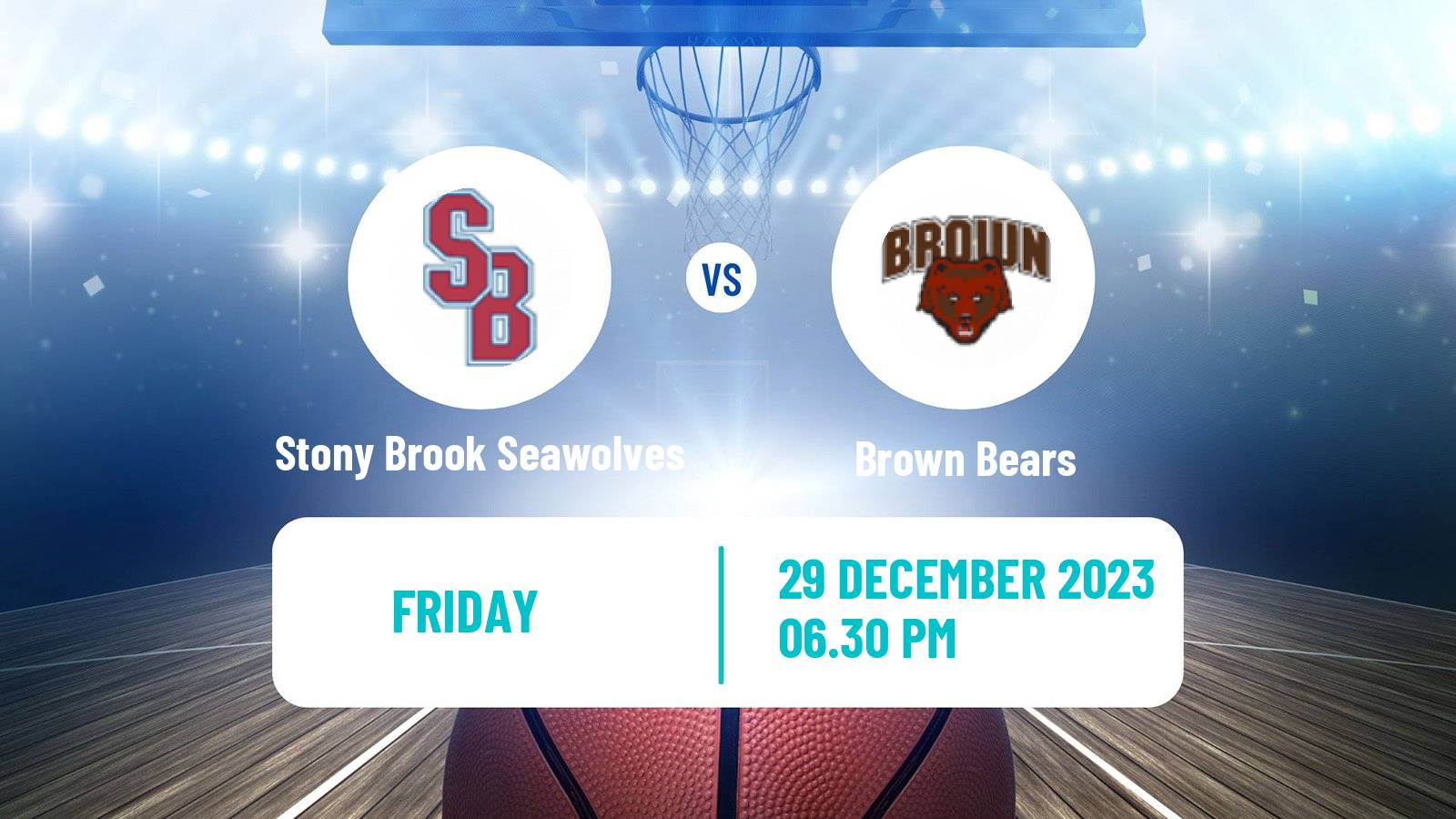 Basketball NCAA College Basketball Stony Brook Seawolves - Brown Bears