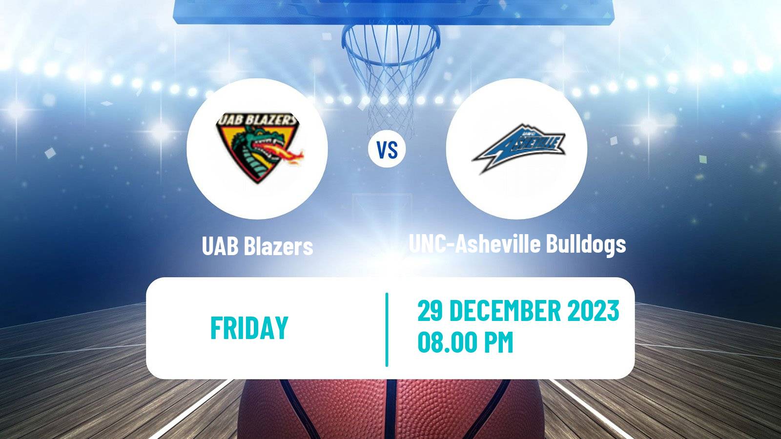 Basketball NCAA College Basketball UAB Blazers - UNC-Asheville Bulldogs