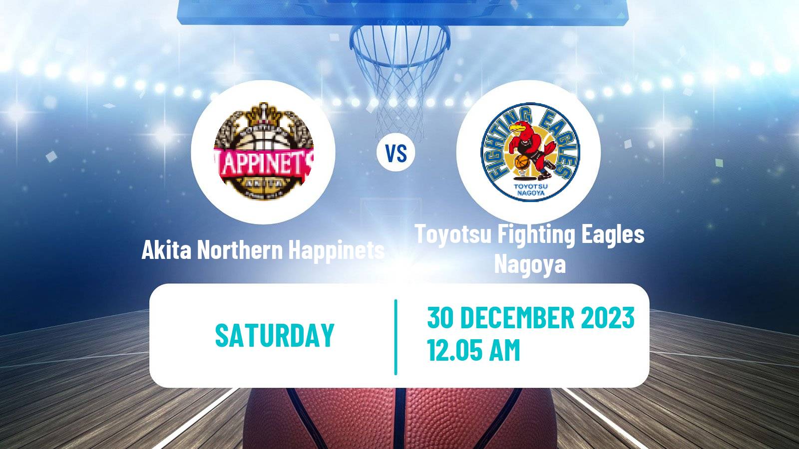 Basketball BJ League Akita Northern Happinets - Toyotsu Fighting Eagles Nagoya