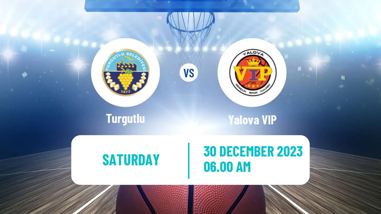 Basketball Turkish TKBL Women Turgutlu - Yalova VIP