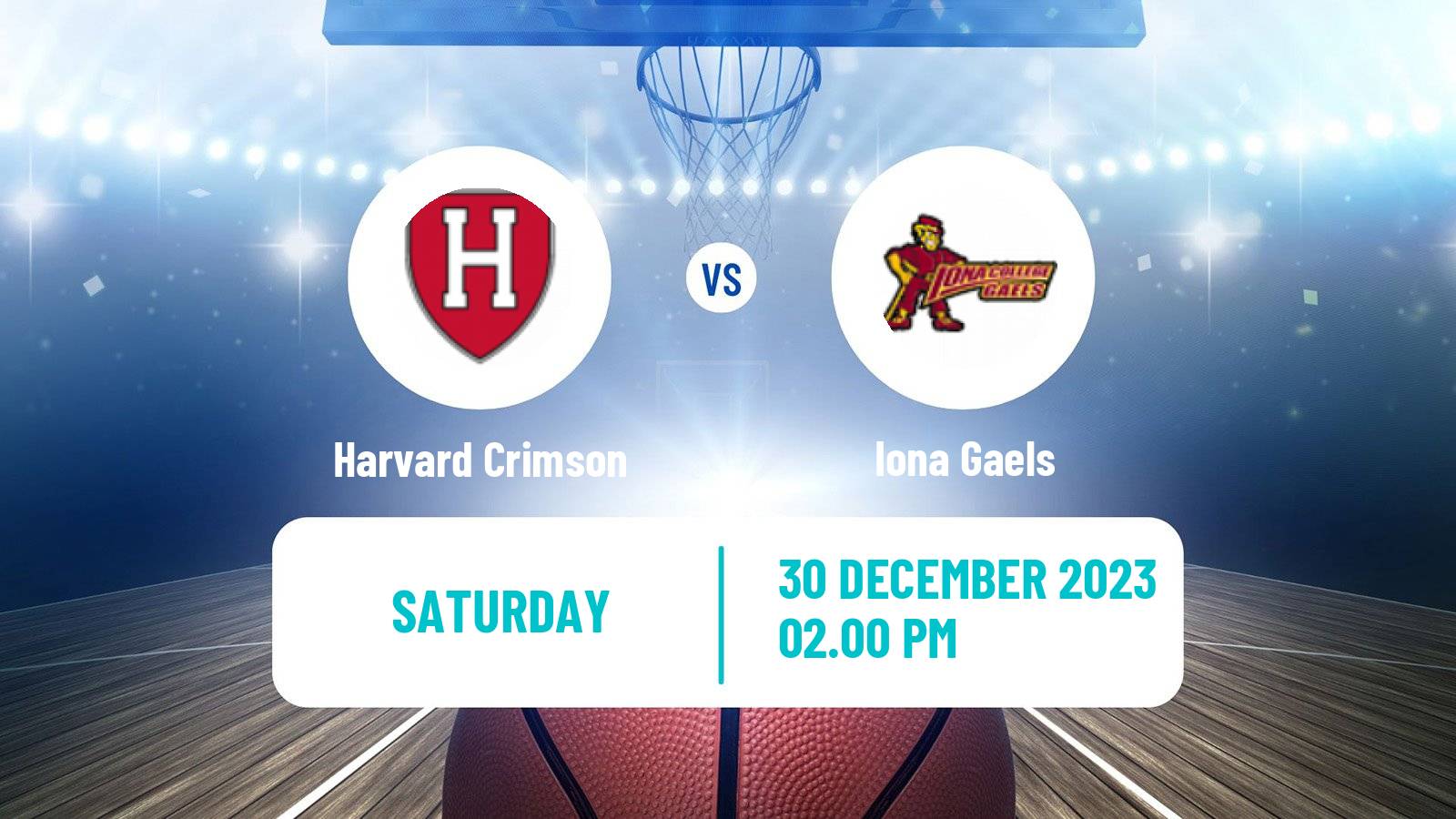 Basketball NCAA College Basketball Harvard Crimson - Iona Gaels