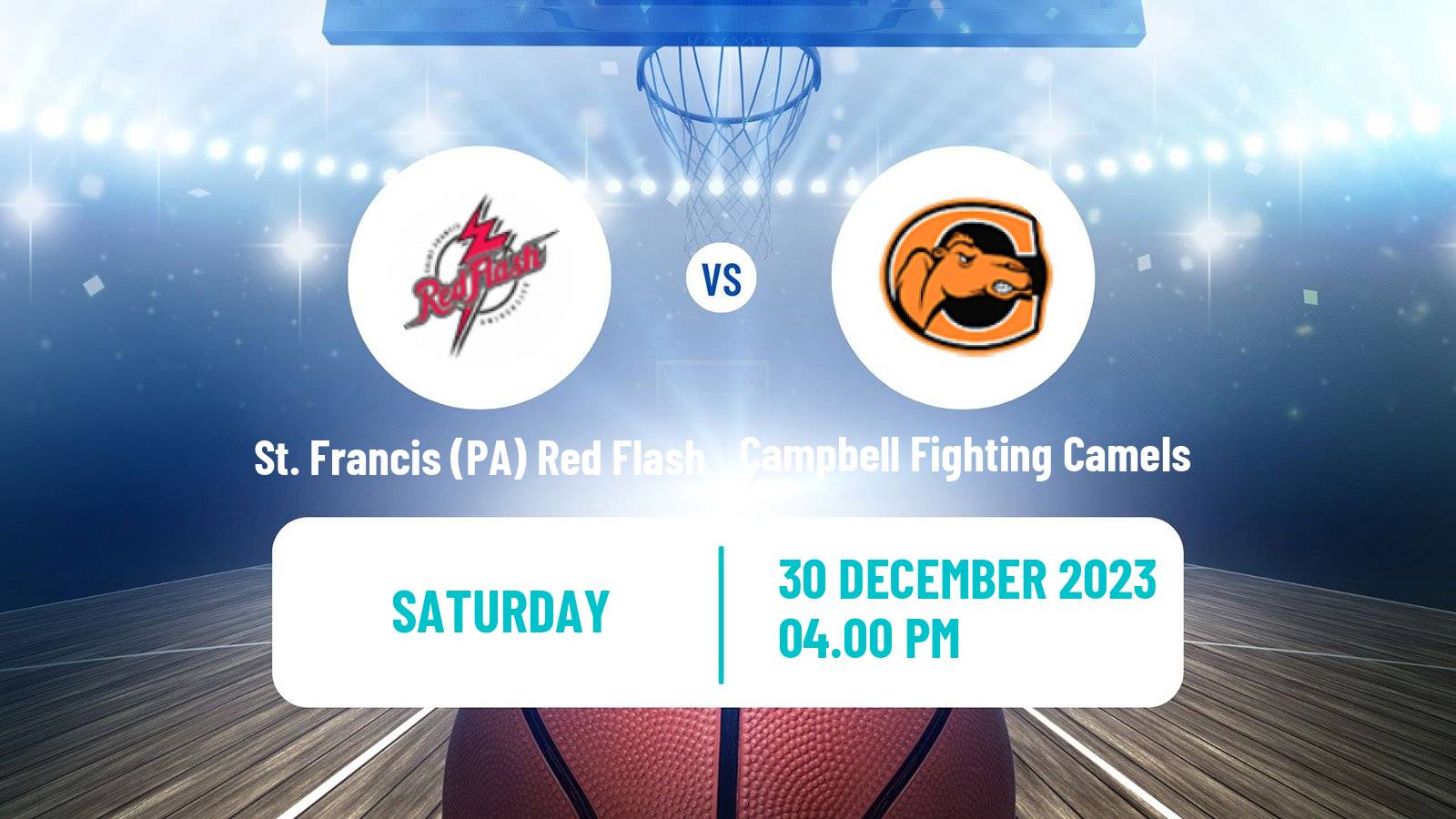 Basketball NCAA College Basketball St. Francis PA Red Flash - Campbell Fighting Camels