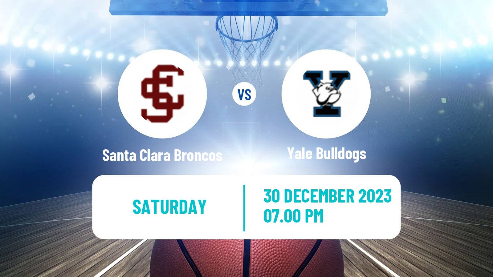 Basketball NCAA College Basketball Santa Clara Broncos - Yale Bulldogs