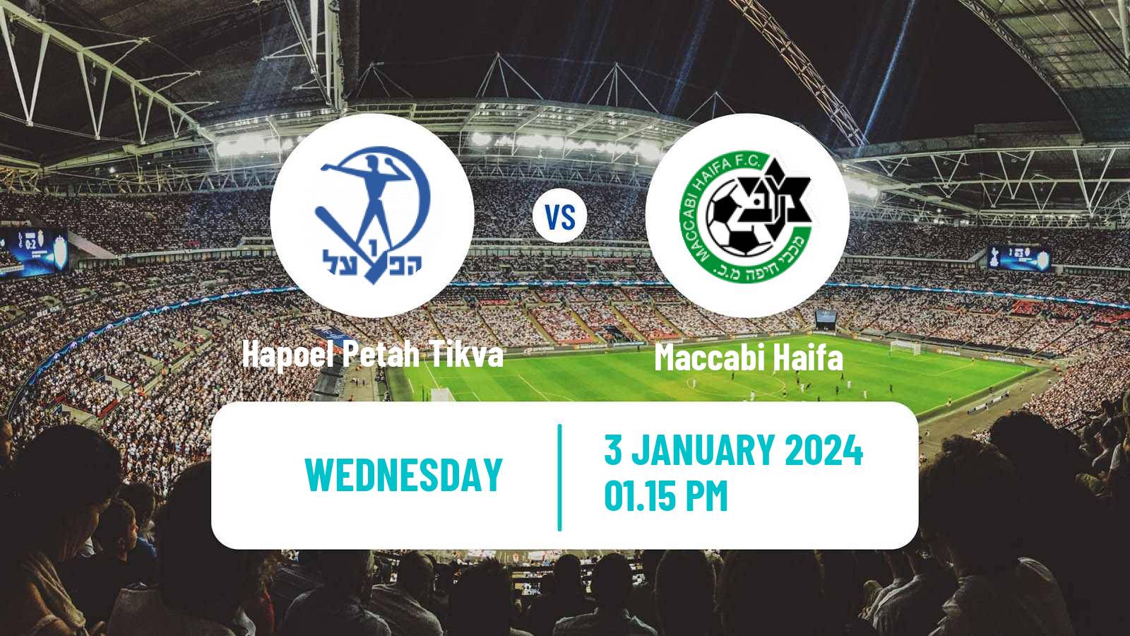 Soccer Israeli Ligat haAl Hapoel Petah Tikva - Maccabi Haifa