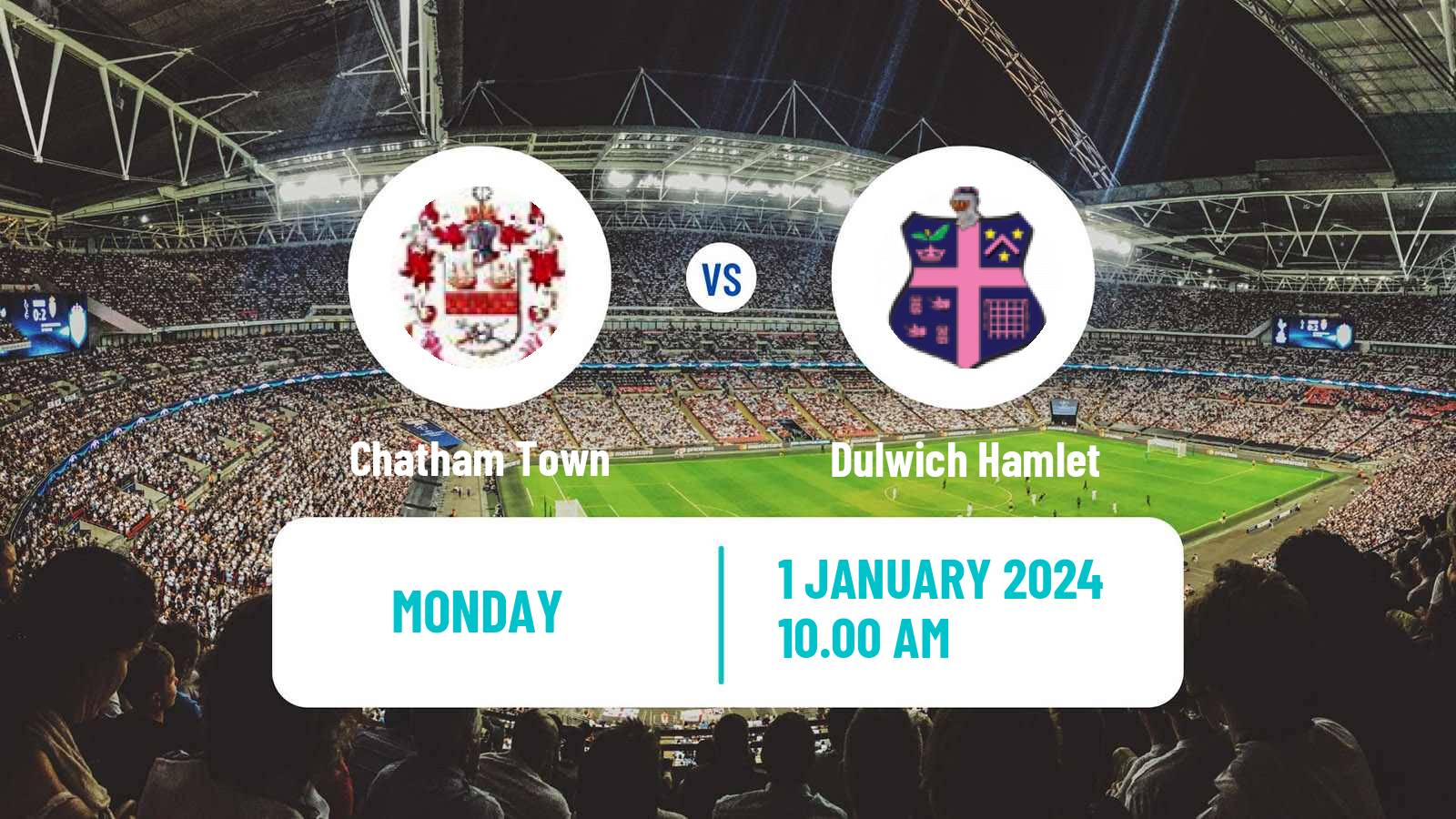 Soccer English Isthmian League Premier Division Chatham Town - Dulwich Hamlet