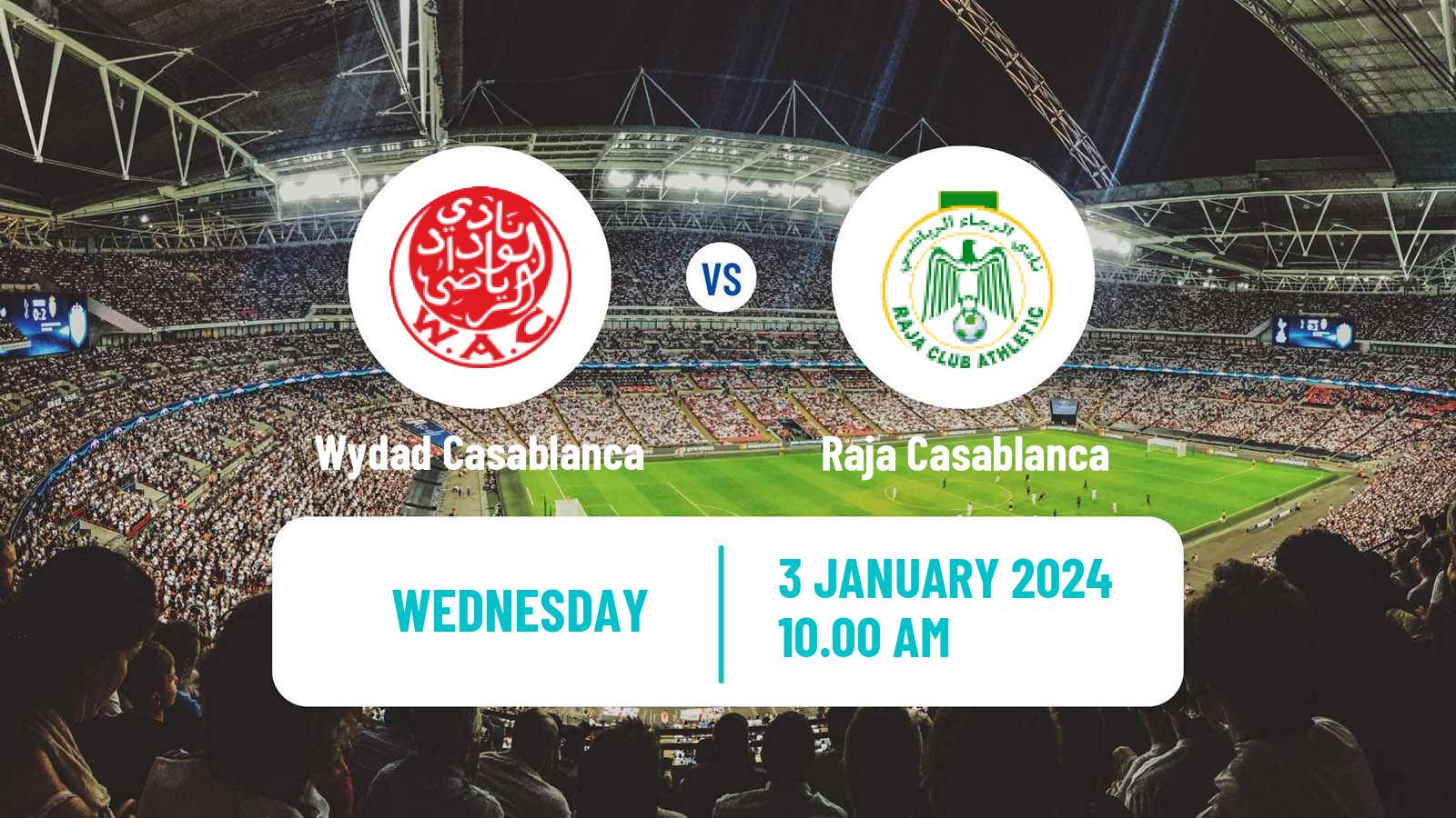 Soccer Moroccan Botola Wydad Casablanca - Raja Casablanca
